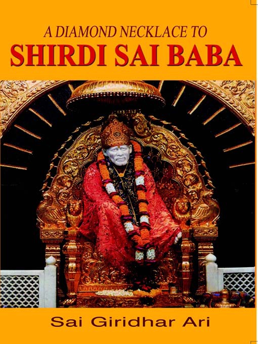 Title details for A Diamond Necklace to Shirdi Sai Baba by Sai Girdhar Ari - Available